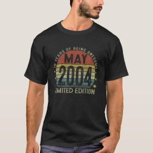 May 2004 Vintage 18Th Birthday 18 Year Old Gifts F T-Shirt