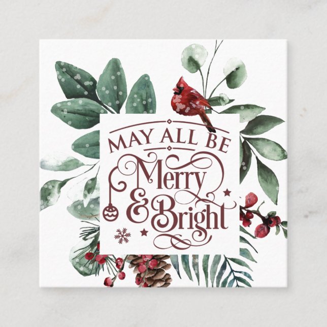 May All Be Merry & Bright Square Business Card (Front)