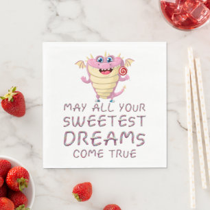 May All Your Sweetest Dreams Come True funny Napkin