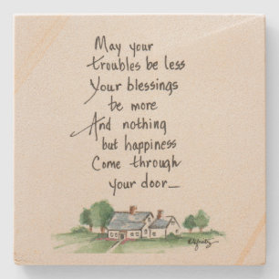 "May All Your Troubles be Less" House sketch Stone Coaster