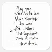 May All Your Troubles be Less