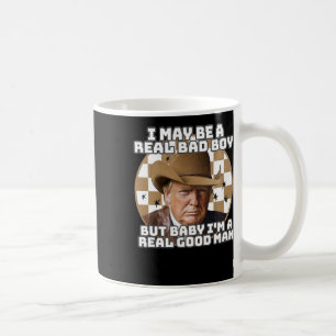 May Be A Real Bad Boy But Ba1  Coffee Mug