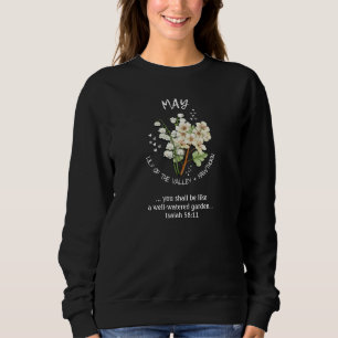 MAY Birth Month Flower Christian Sweatshirt