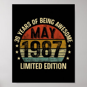 May Birthday Est 1987 Limited Edition Vintage 39th Poster