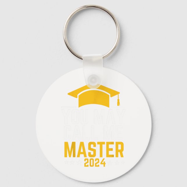 May Call Me Master 2024 Masters Degree Graduation  Key Ring (Front)