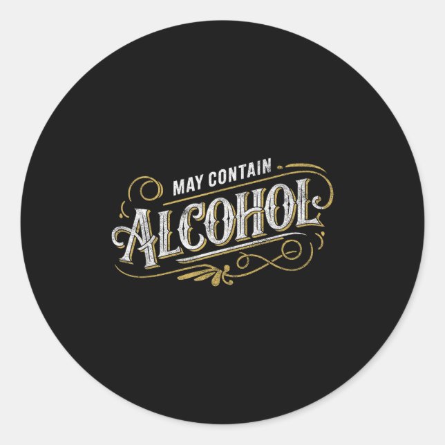 May Contain Alcohol Clic Party Humor  Classic Round Sticker (Front)