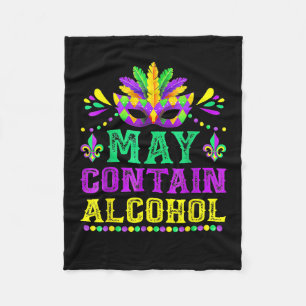 May Contain Alcohol Funny Mardi Gras 2025 Men Wome Fleece Blanket