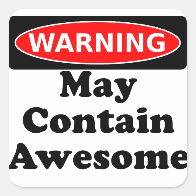 May Contain Awesome Square Sticker (Front)