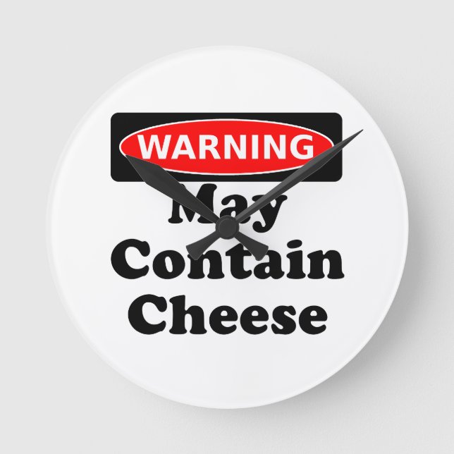 May Contain Cheese Round Clock (Front)