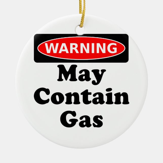 May Contain Gas Ceramic Ornament (Front)