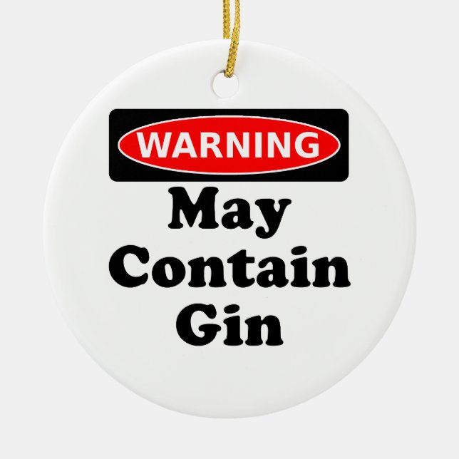 May Contain Gin Ceramic Ornament (Front)