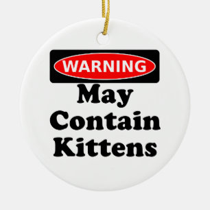 May Contain Kittens Ceramic Tree Decoration