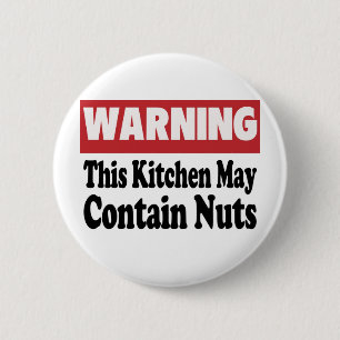 May Contain Nuts 6 Cm Round Badge