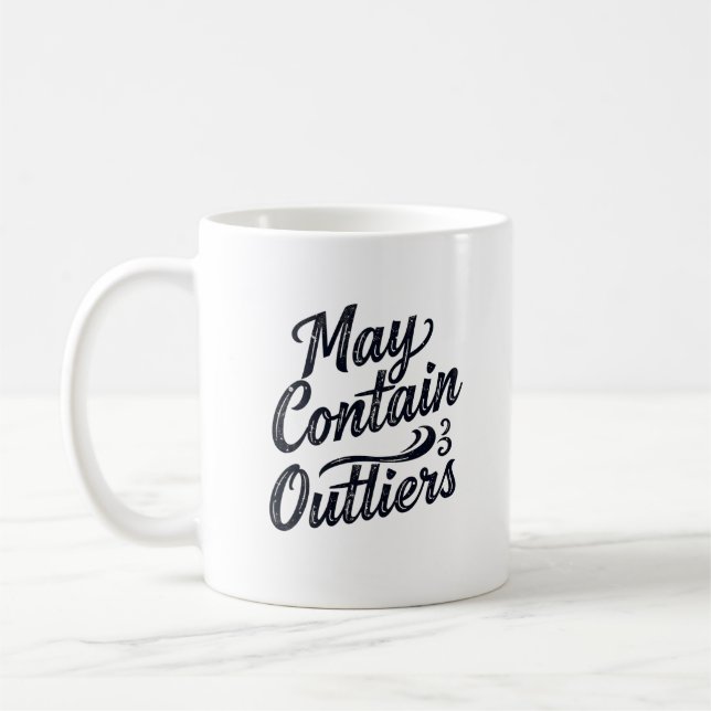 May Contain Outliers Mug (Left)