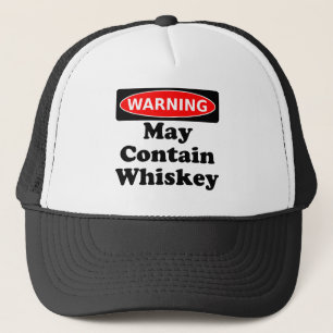 May Contain Whiskey Trucker Hat
