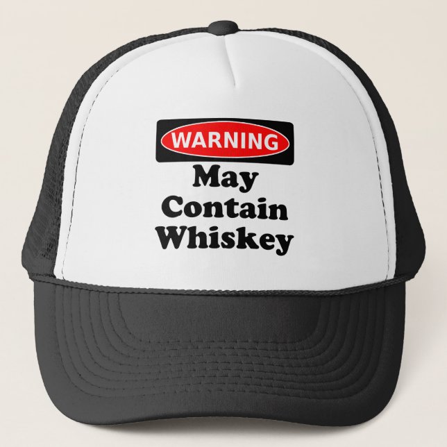 May Contain Whiskey Trucker Hat (Front)