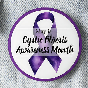 May Cystic Fibrosis Awareness Month 6 Cm Round Badge