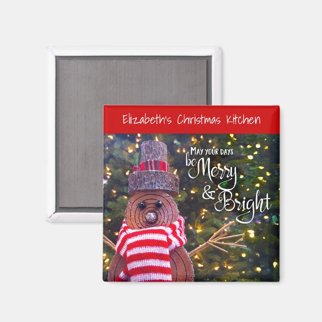 May Days Be Merry Bright Rustic Snowman Cute Name Magnet (Front/Back)