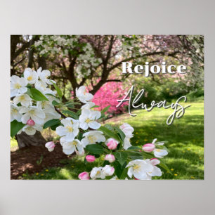 May Flowers Rejoice Always Poster