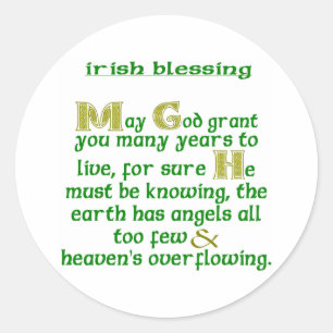 May God Grant You Many Years Irish Blessing  Classic Round Sticker