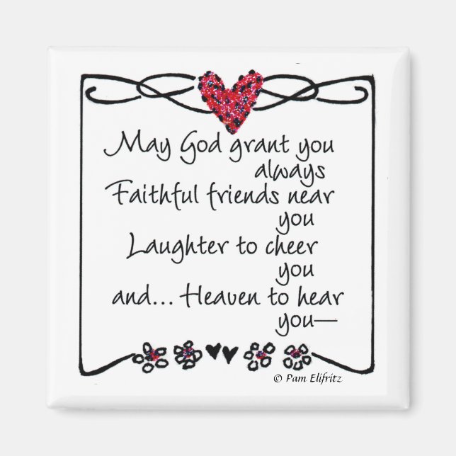 "May God grant you...saying drawing red heart  Magnet (Front)