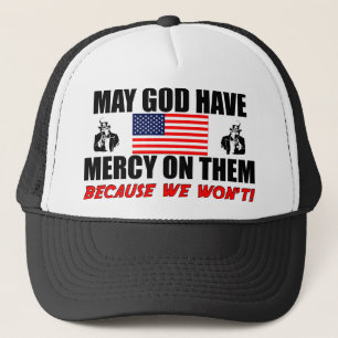 May God Have Mercy On Them! Trucker Hat