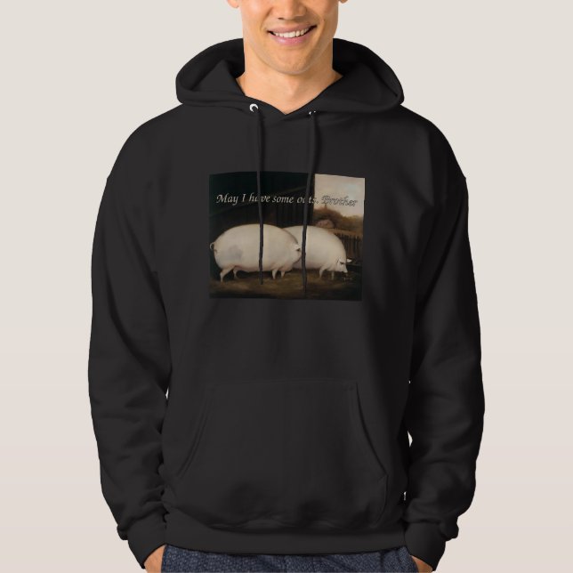 May I have some oats. brother Hoodie (Front)