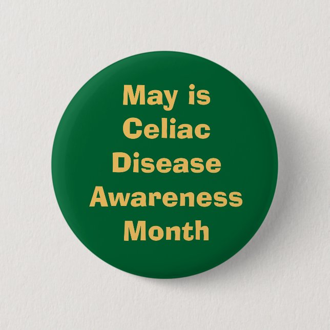 May is Celiac Disease Awareness Month 6 Cm Round Badge (Front)