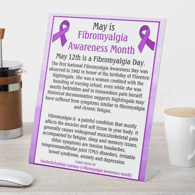 May is Fibromyalgia Awareness Month Pedestal Sign (In SItu)