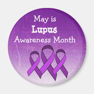 May is Lupus Awareness Month Magnet