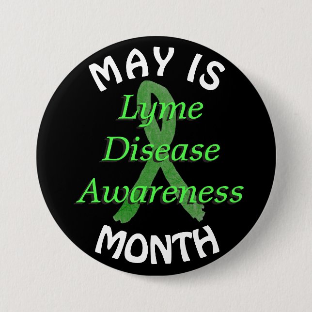 May is Lyme Disease Awareness Month Button (Front)