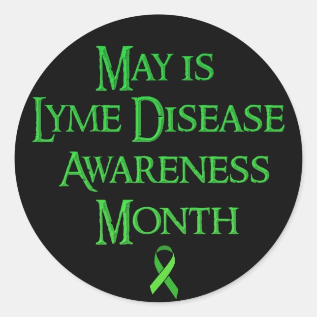 May is Lyme Disease Awareness Month Stickers (Front)