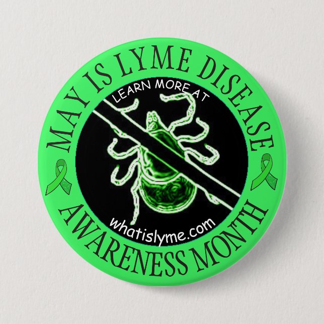 May is Lyme Disease Awareness Month Tick Button (Front)