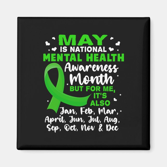 May Is National Mental Health Awareness Month Mens Magnet (Front)