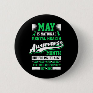 May Is National Mental Health Awareness Month Posi 6 Cm Round Badge