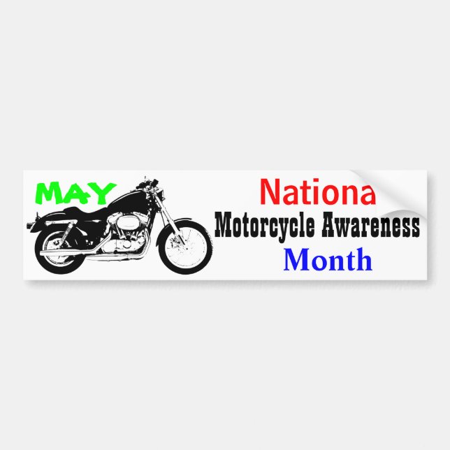 May - National Motorcycle Awareness Month Bumper Sticker (Front)
