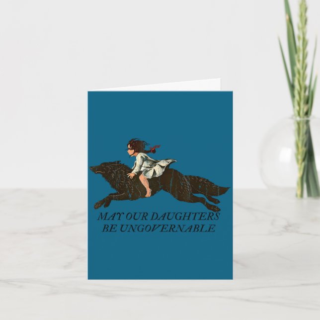 May our daughters be ungovernable  card (Front)
