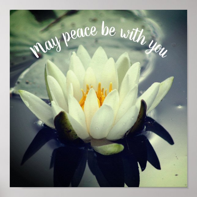 May Peace Be With You Lotus Inspirational Poster (Front)