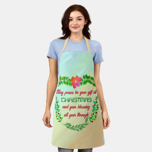 MAY PEACE BE YOUR GIFT AT CHRISTMAS APRON