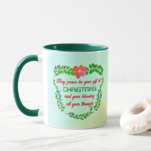 MAY PEACE BE YOUR GIFT AT CHRISTMAS MUG