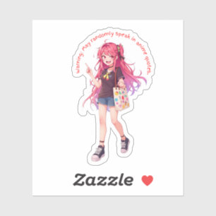 May randomly speak in anime quotes