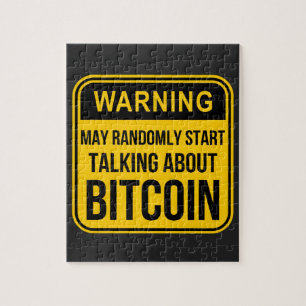 MAY RANDOMLY START TALKING ABOUT BITCOIN JIGSAW PUZZLE