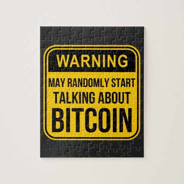 MAY RANDOMLY START TALKING ABOUT BITCOIN JIGSAW PUZZLE (Vertical)