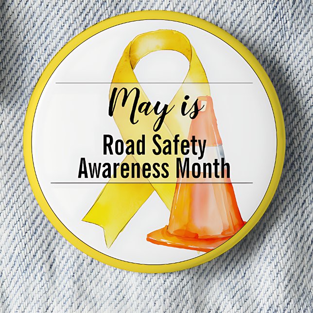 May Road Safety Awareness Month Ribbon 6 Cm Round Badge (May is Road Safety Awareness Month pinback button. Yellow awareness ribbon.)