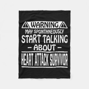 May Spontaneously Start Talking About Heart Attack Fleece Blanket