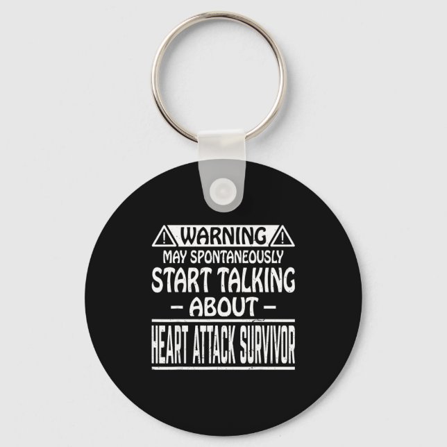 May Spontaneously Start Talking About Heart Attack Key Ring (Front)
