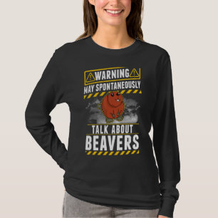 May spontaneously talk about Beavers T-Shirt