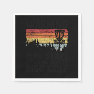 May Talking About Disc Golf Funny Disc Golfing Gif Napkin