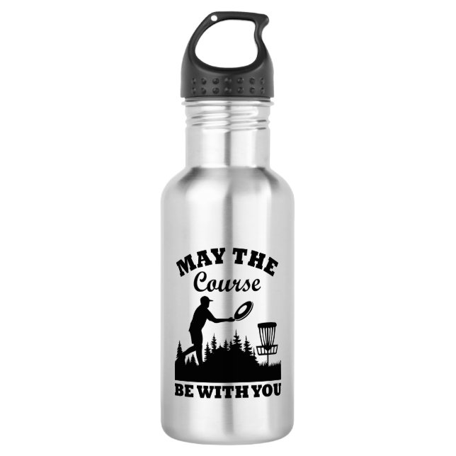 May the Course Be With You Disc Golf Funny 532 Ml Water Bottle (Front)