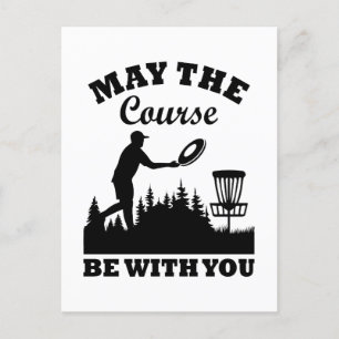 May the Course Be With You Disc Golf Funny Invitation Postcard
